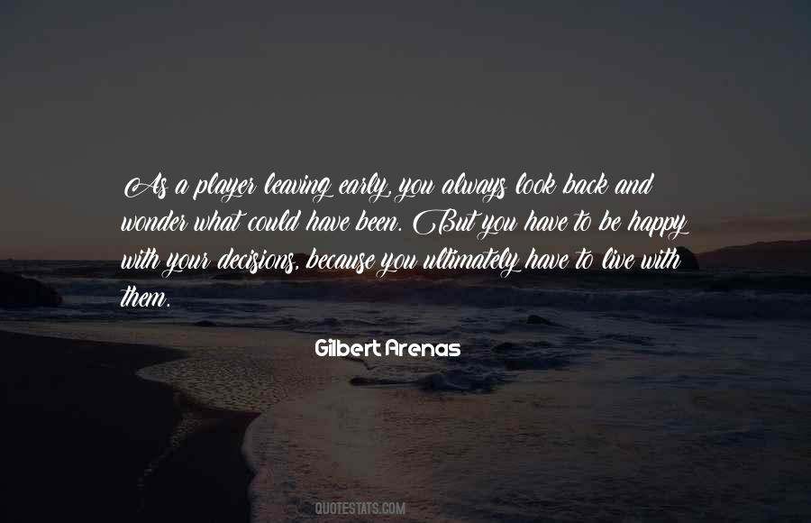 Always Been A Happy Quotes #709661