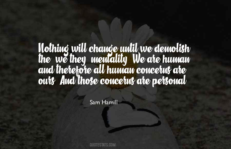 Quotes About Humans And Humanity #955433