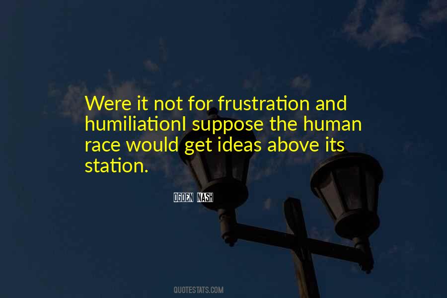 Quotes About Humans And Humanity #959050