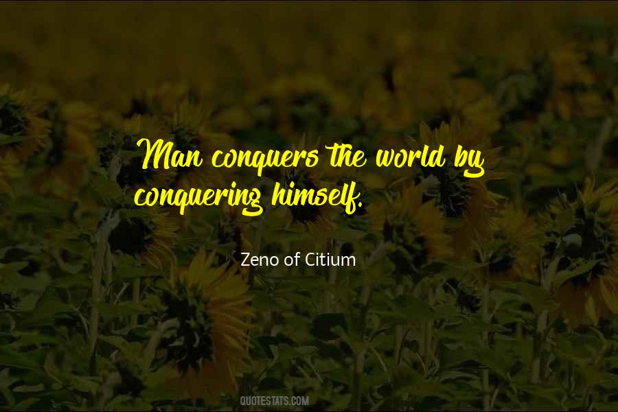 Courage Conquers All Quotes #1200225