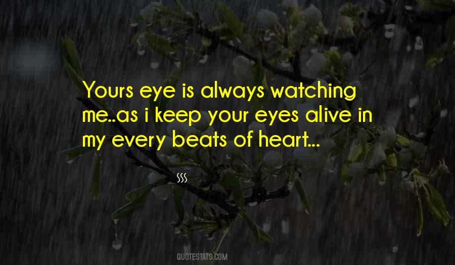 Watching Me Quotes #1149569