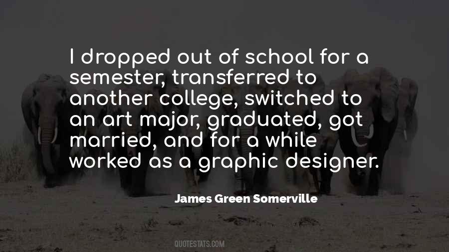 Quotes About Art College #1033220