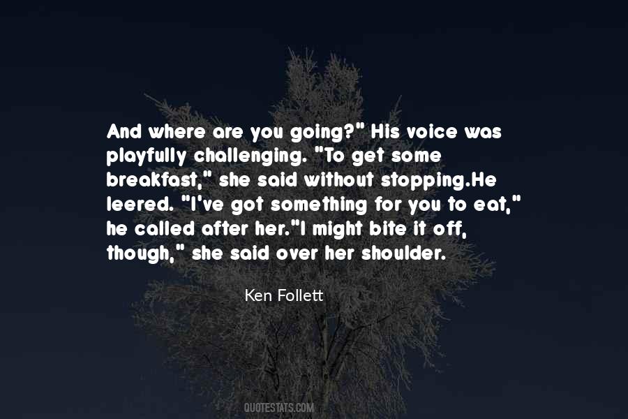 Got Something For You Quotes #1677859