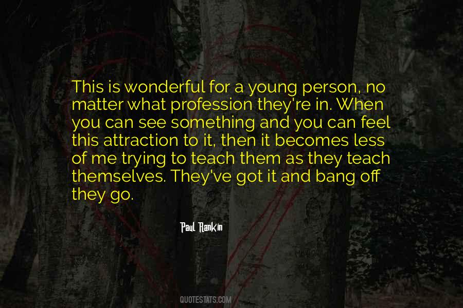 Got Something For You Quotes #186012