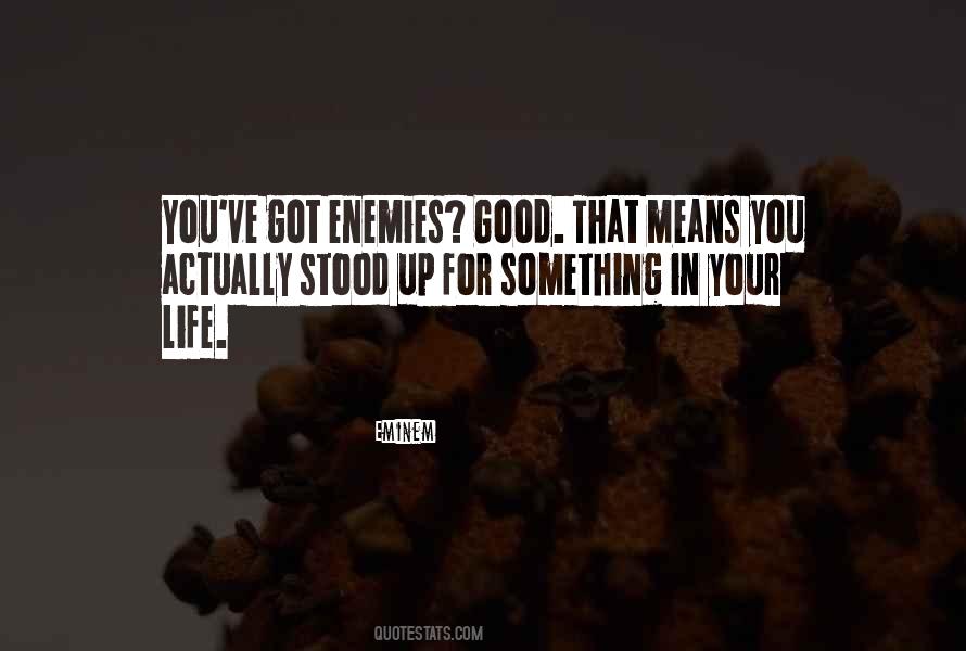 Got Something For You Quotes #43479