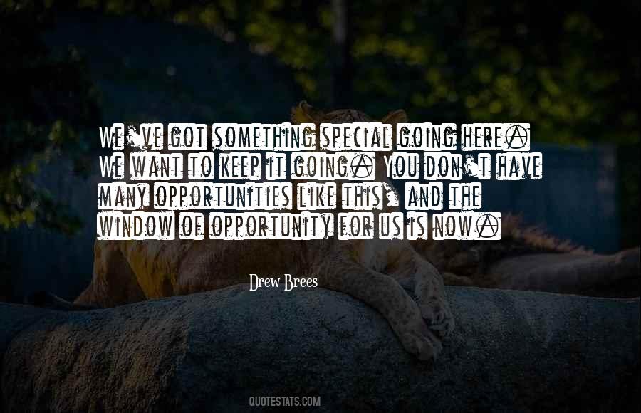 Got Something For You Quotes #691133