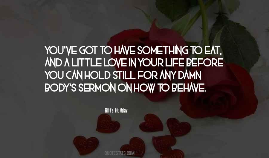 Got Something For You Quotes #985553