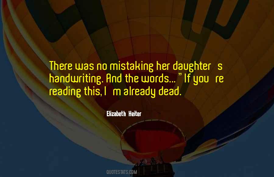 If I Was Dead Quotes #1050244