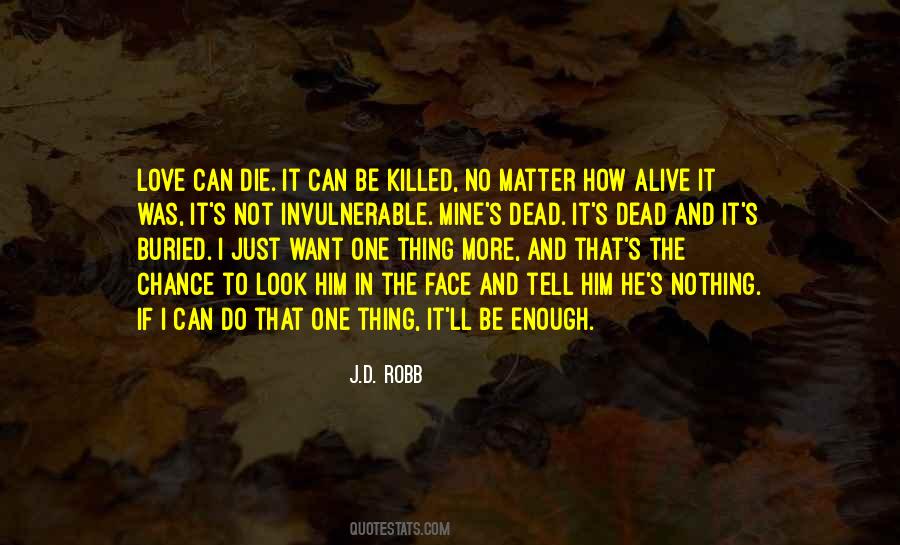 If I Was Dead Quotes #1162080
