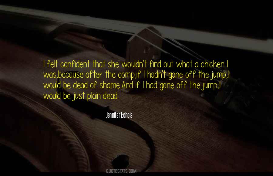 If I Was Dead Quotes #1211962