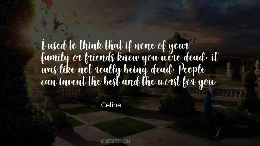 If I Was Dead Quotes #178637