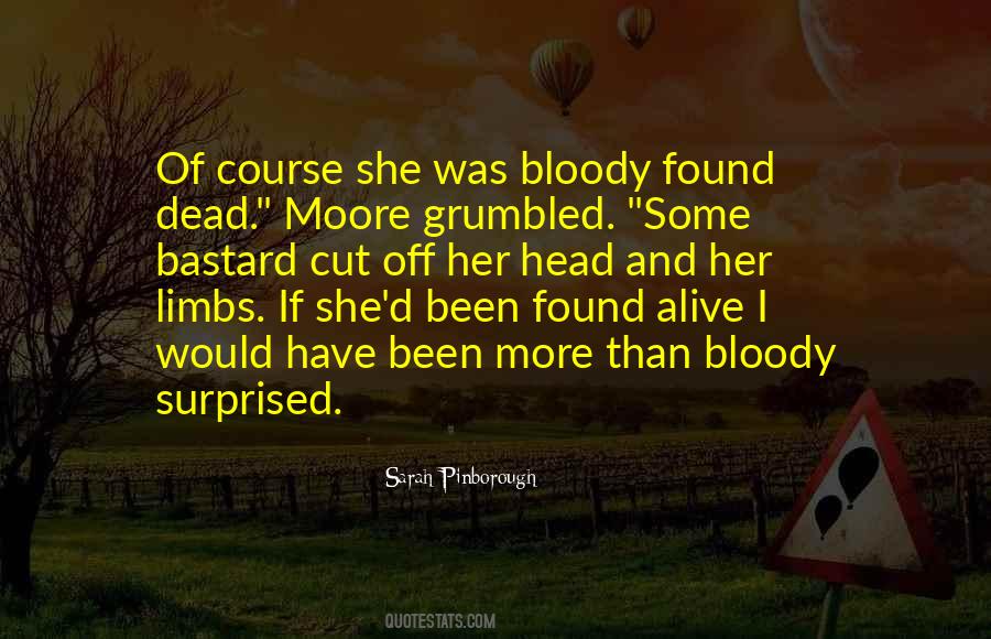 If I Was Dead Quotes #318110