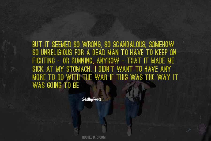 If I Was Dead Quotes #366022