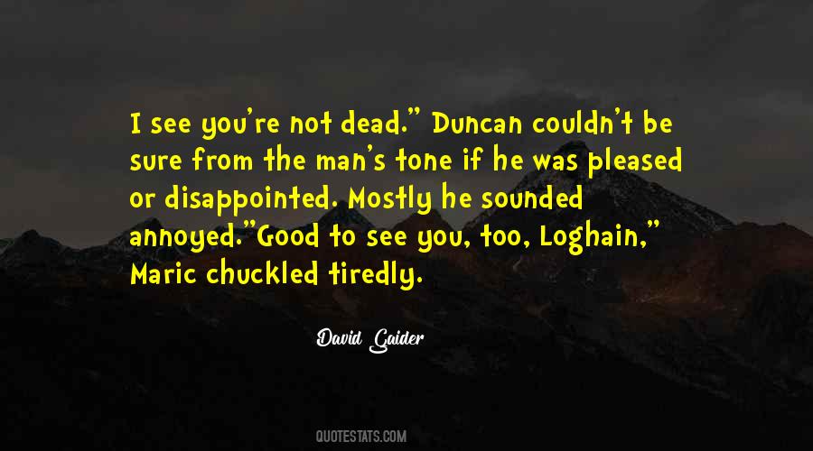 If I Was Dead Quotes #742872