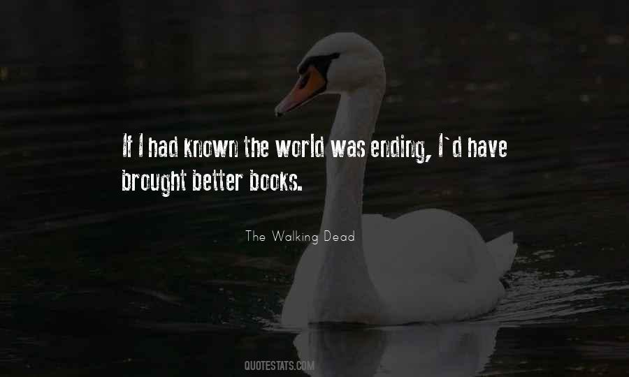 If I Was Dead Quotes #931843