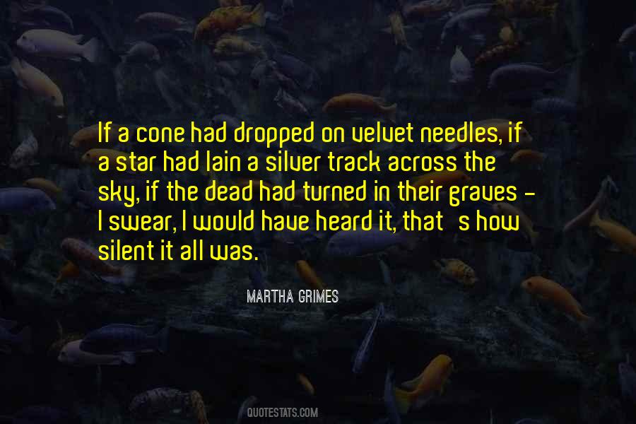 If I Was Dead Quotes #945296