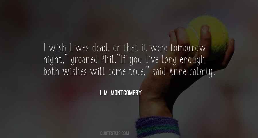If I Was Dead Quotes #989791