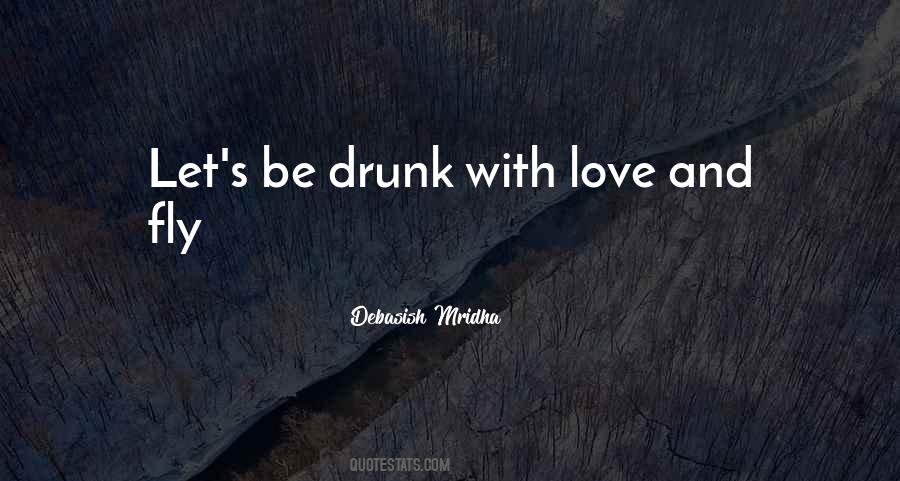 Love Fly Quotes #774024