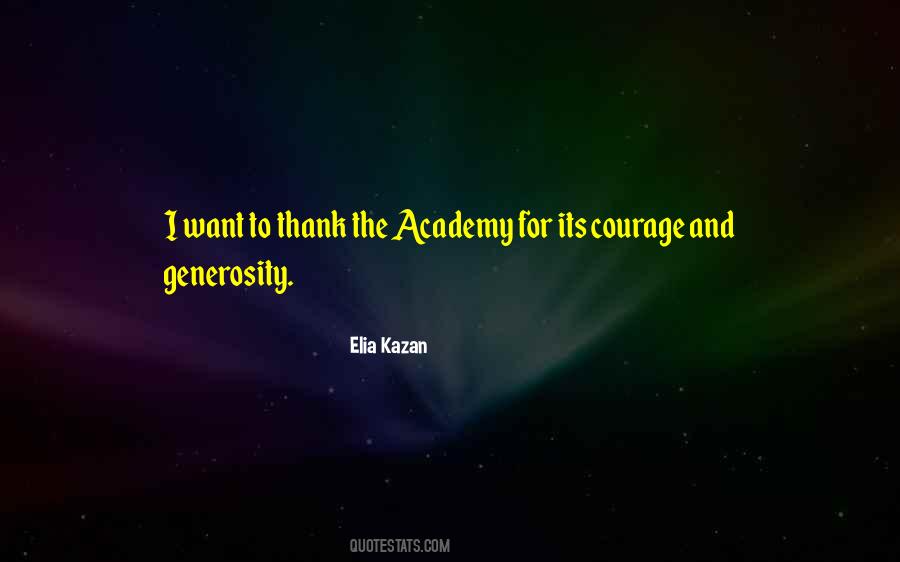 Thank You For Your Courage Quotes #290985