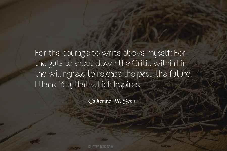 Thank You For Your Courage Quotes #535456
