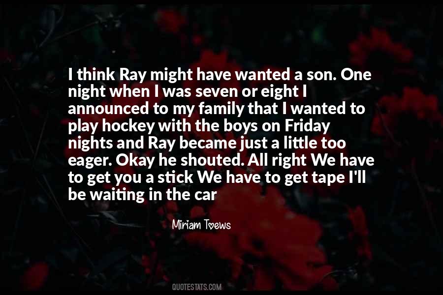 He Might Be The One Quotes #1145916
