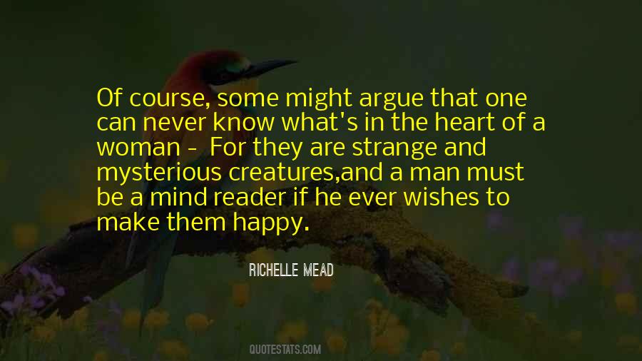 He Might Be The One Quotes #1238105