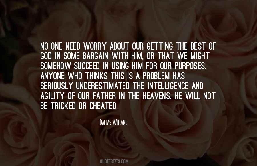 He Might Be The One Quotes #1260438