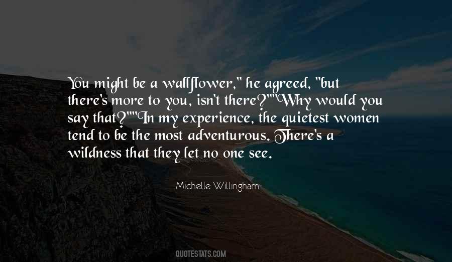 He Might Be The One Quotes #1294534