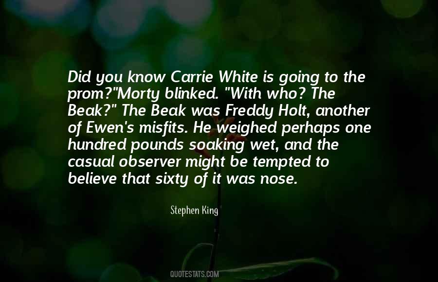 He Might Be The One Quotes #1658126