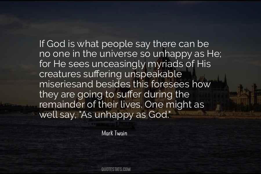 He Might Be The One Quotes #402274