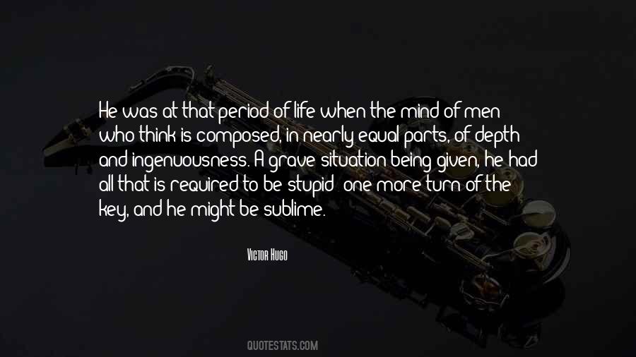 He Might Be The One Quotes #529090