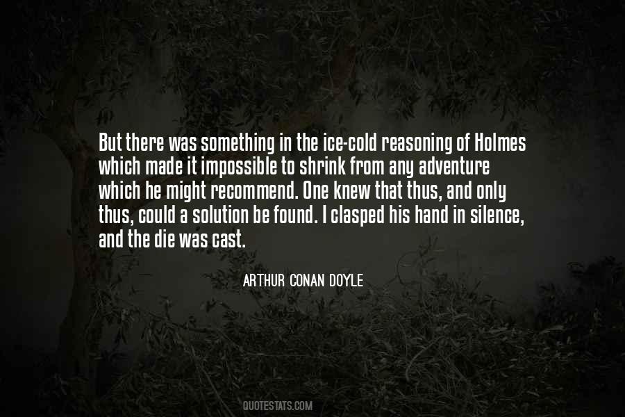 He Might Be The One Quotes #832360