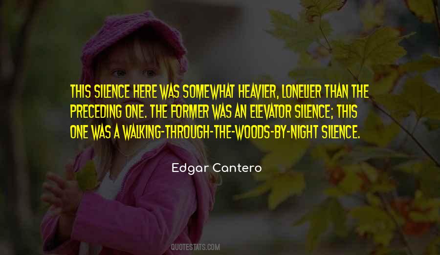 Quotes About Night Silence #790480