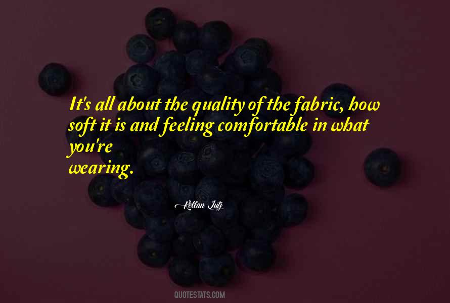 Fabric Quality Quotes #500256