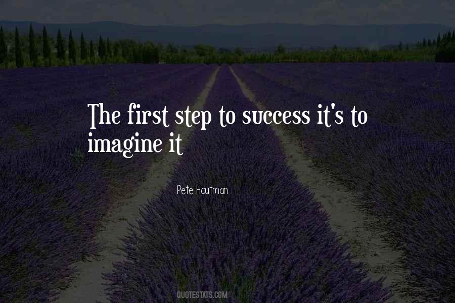 Step For Success Quotes #214133