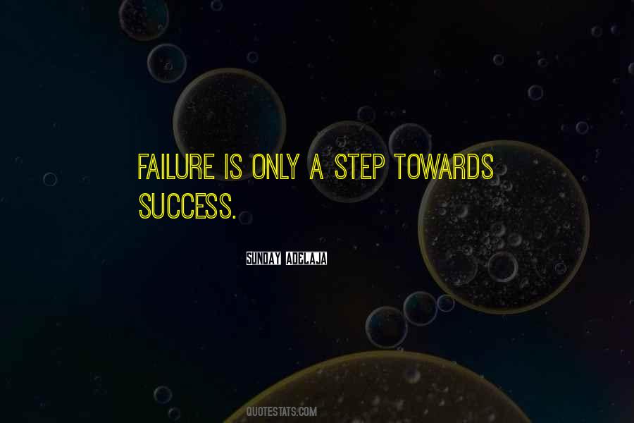 Step For Success Quotes #616278