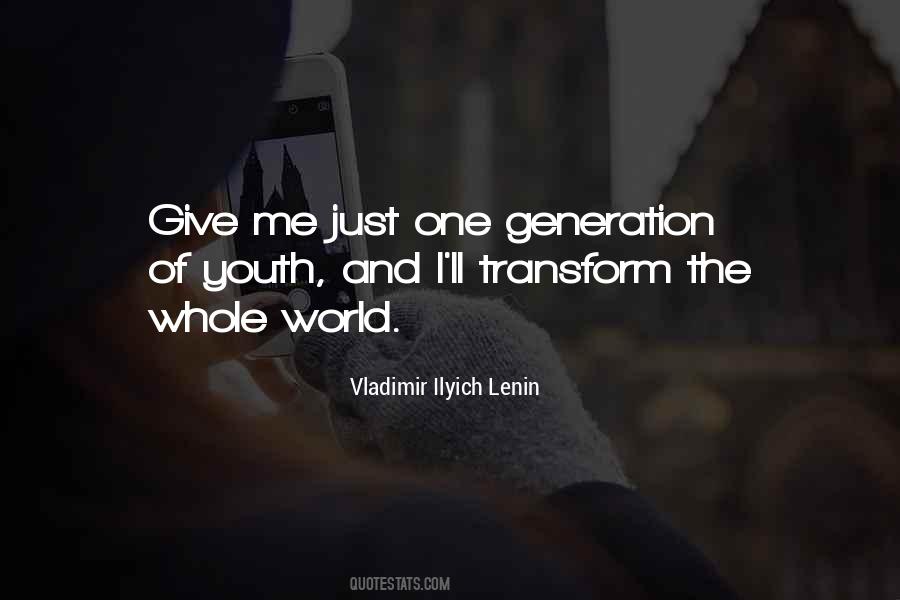 Give Me The World Quotes #1567995