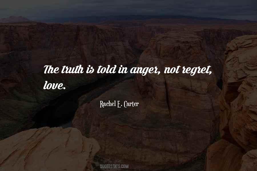 Anger Truth Quotes #1151099
