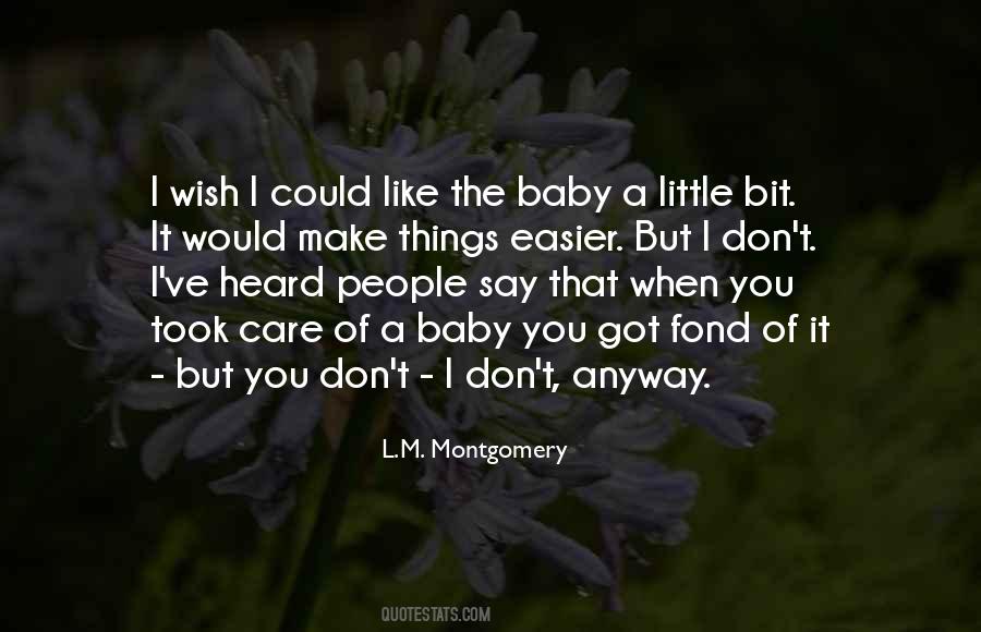 Little Care Quotes #448053