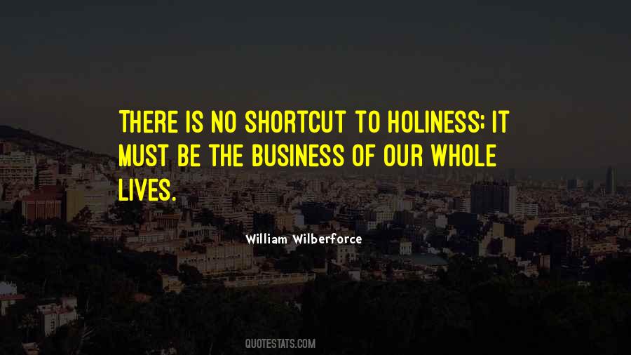 No Shortcuts In Life Quotes #1044938