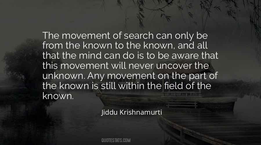 Quotes About The Known And Unknown #1100397
