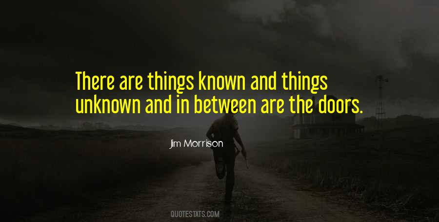 Quotes About The Known And Unknown #854592