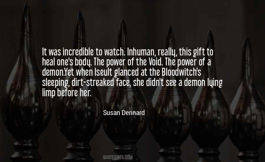 Your Body Is Incredible Quotes #470059