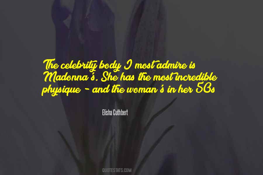 Your Body Is Incredible Quotes #505034