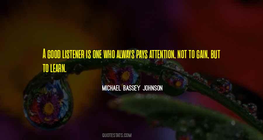 Not A Good Listener Quotes #1268746