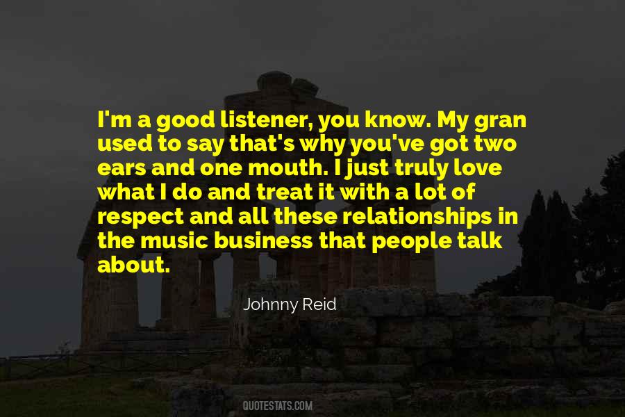 Not A Good Listener Quotes #409050