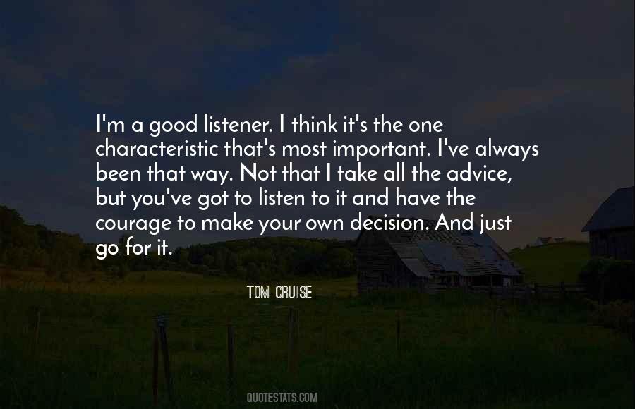 Not A Good Listener Quotes #680199
