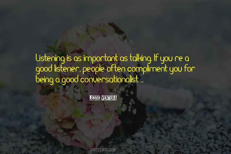 Not A Good Listener Quotes #802822