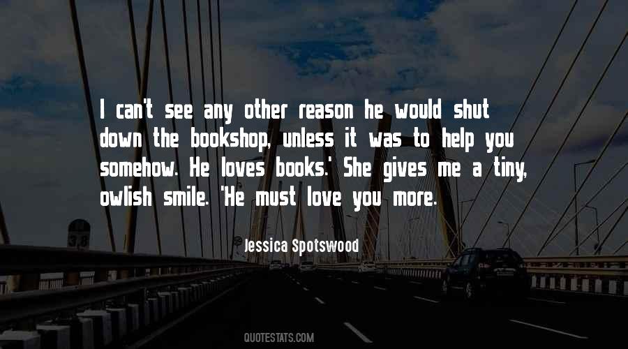 Would Love To See You Quotes #1845133