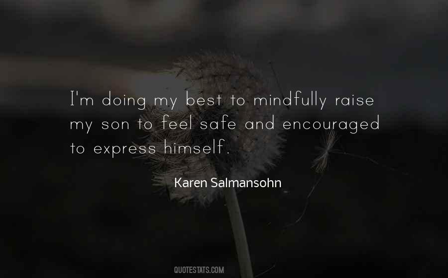 Raise A Son Quotes #1441426